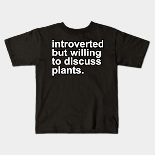 Introverted Kids T-Shirt